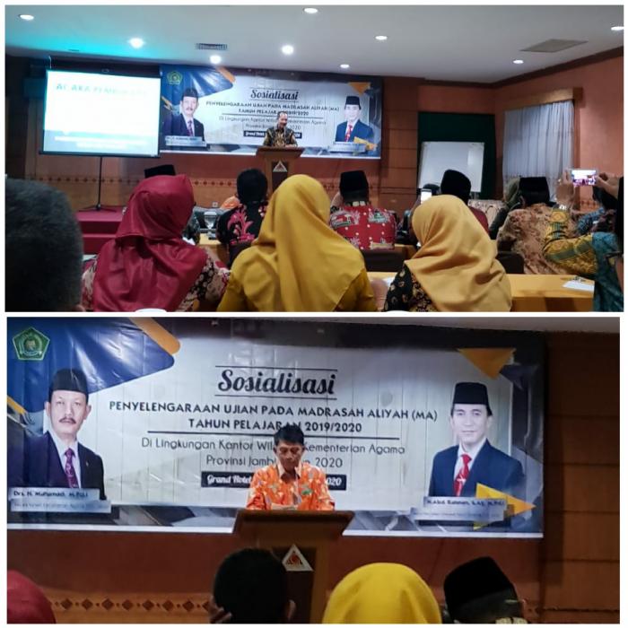 KEPALA MAN 1 BUNGO IKUTI SOSIALISASI PENYELENGGARAAN UJIAN MA  TAHUN 2019/2020