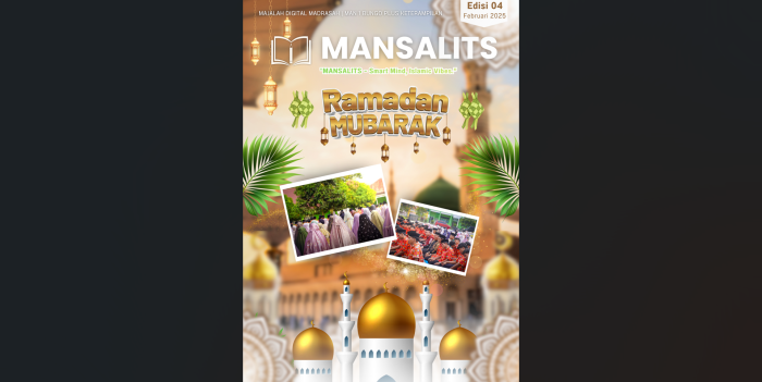 Majalah Digital MANSALITS Terbitkan Edisi Keempat Bertema Ramadan