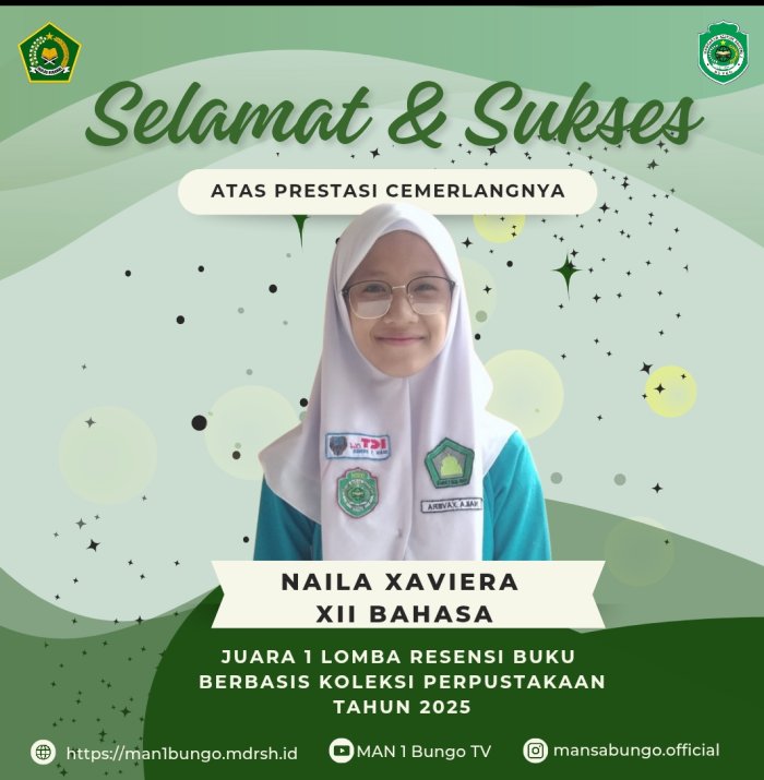 Naila Xaviera Siswi MAN 1 Bungo Raih Juara 1 Lomba Resensi Buku Tingkat Kabupaten