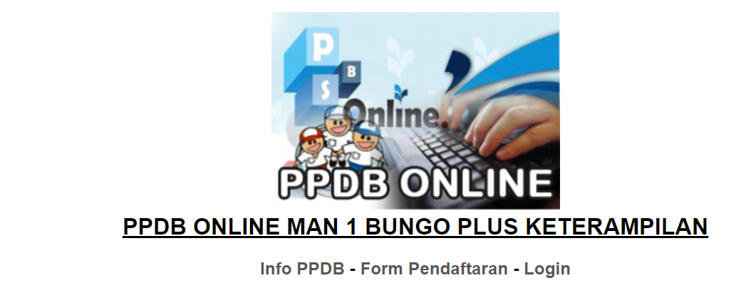 TATA CARA CHECK KELULUSAN BERKAS PESERTA DIDIK BARU MAN 1 BUNGO PLUSÂ KETERAMPILAN