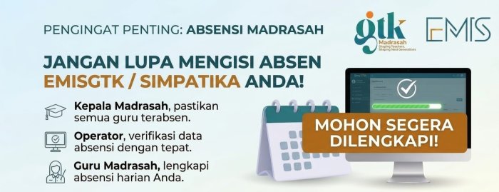 MAN 1 Bungo Imbau Guru Segera Lengkapi Absensi EMISGTK
